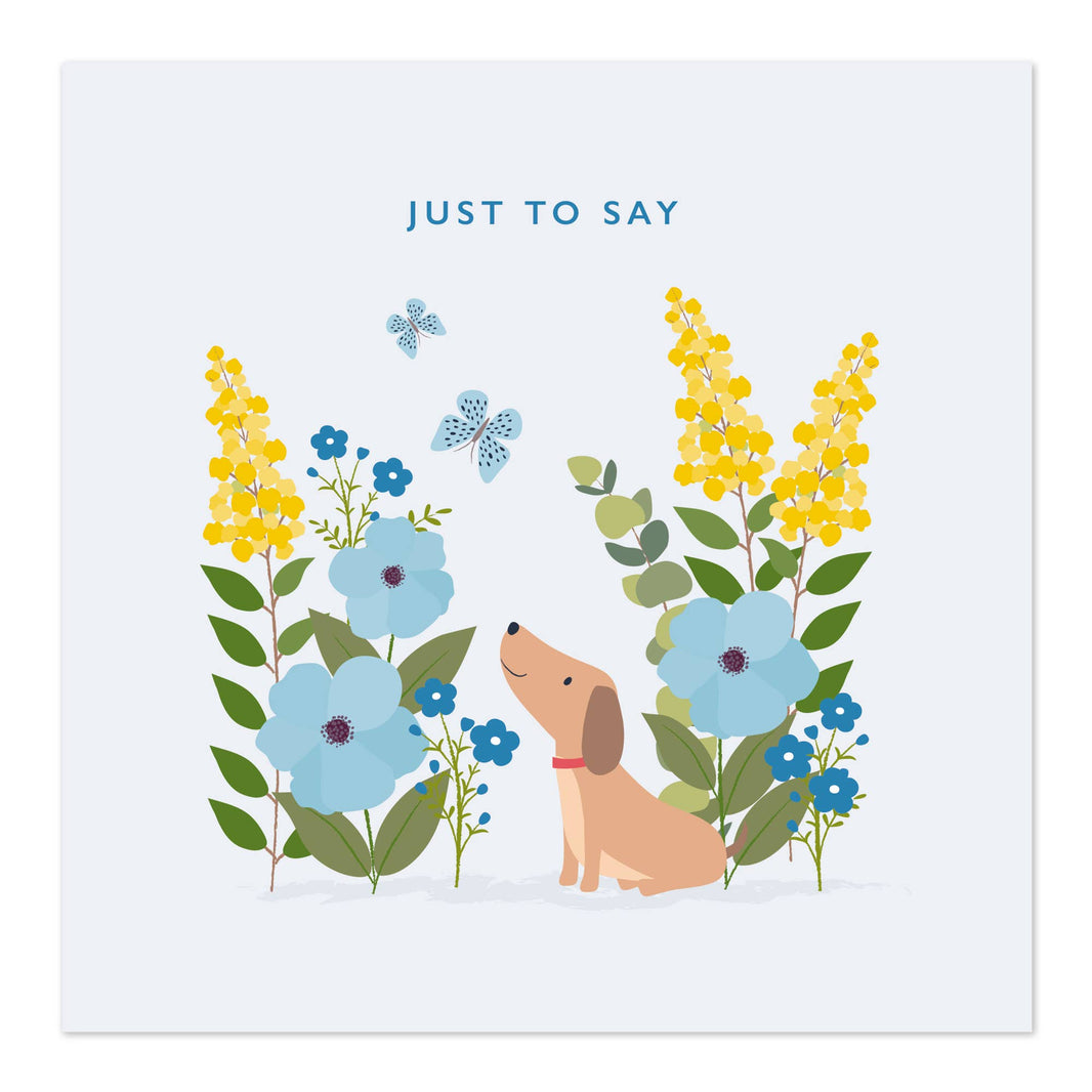 Grußkarte - JUST TO SAY